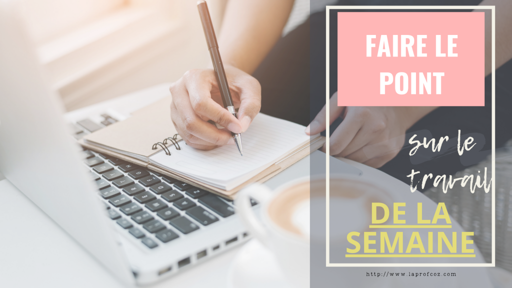 faire le point sur le travail à corriger