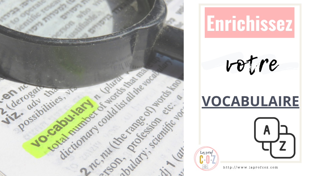 enrichir son vocabulaire
